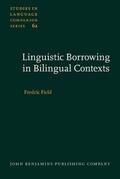 Field |  Linguistic Borrowing in Bilingual Contexts | Buch |  Sack Fachmedien