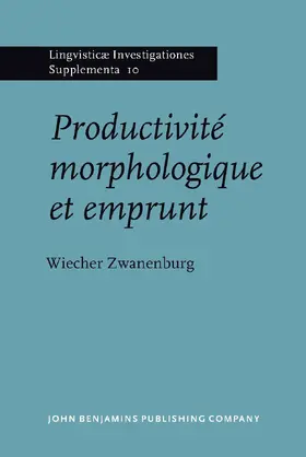 Zwanenburg |  Productivit&#233; morphologique et emprunt | Buch |  Sack Fachmedien