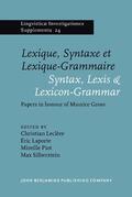 Leclère / Laporte / Piot |  Lexique, Syntaxe et Lexique-Grammaire / Syntax, Lexis &#38; Lexicon-Grammar | Buch |  Sack Fachmedien