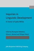 Slabakova / Montrul / Prévost |  Inquiries in Linguistic Development | Buch |  Sack Fachmedien