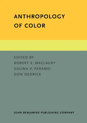 MacLaury / Paramei / Dedrick |  Anthropology of Color | Buch |  Sack Fachmedien