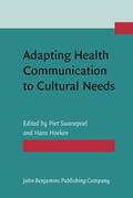 Swanepoel / Hoeken |  Adapting Health Communication to Cultural Needs | Buch |  Sack Fachmedien