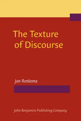 Renkema |  The Texture of Discourse | Buch |  Sack Fachmedien