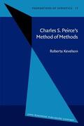 Kevelson |  Charles S. Peirce's Method of Methods | Buch |  Sack Fachmedien
