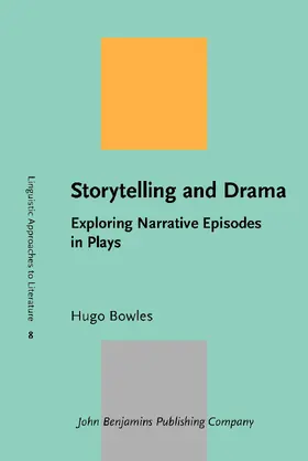 Bowles |  Storytelling and Drama | Buch |  Sack Fachmedien