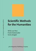 Peer / Hakemulder / Zyngier |  Scientific Methods for the Humanities | Buch |  Sack Fachmedien