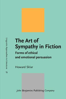 Sklar | The Art of Sympathy in Fiction | Buch | 978-90-272-3350-9 | sack.de