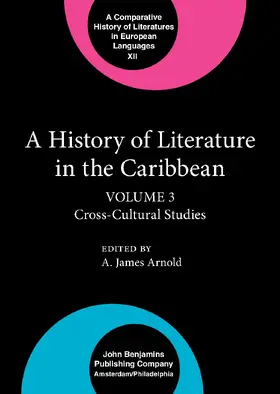 Arnold |  A History of Literature in the Caribbean | Buch |  Sack Fachmedien