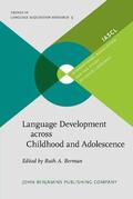 Berman |  Language Development across Childhood and Adolescence | Buch |  Sack Fachmedien