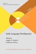 Friederici / Thierry |  Early Language Development | Buch |  Sack Fachmedien