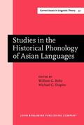 Boltz / Shapiro |  Studies in the Historical Phonology of Asian Languages | Buch |  Sack Fachmedien
