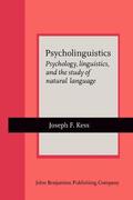 Kess |  Psycholinguistics | Buch |  Sack Fachmedien