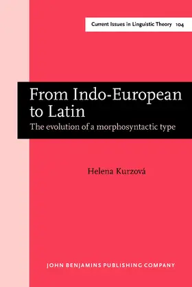 Kurzová |  From Indo-European to Latin | Buch |  Sack Fachmedien