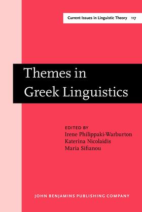 Philippaki-Warburton / Nicolaidis / Sifianou |  Themes in Greek Linguistics | Buch |  Sack Fachmedien