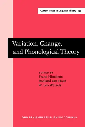 Hinskens / Hout / Wetzels |  Variation, Change, and Phonological Theory | Buch |  Sack Fachmedien