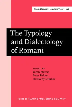 Matras / Bakker / Kyuchukov |  The Typology and Dialectology of Romani | Buch |  Sack Fachmedien