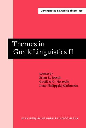 Joseph / Horrocks / Philippaki-Warburton |  Themes in Greek Linguistics | Buch |  Sack Fachmedien