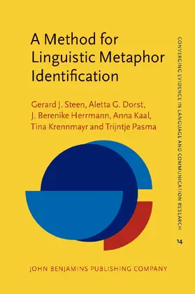 Steen / Dorst / Herrmann |  A Method for Linguistic Metaphor Identification | Buch |  Sack Fachmedien