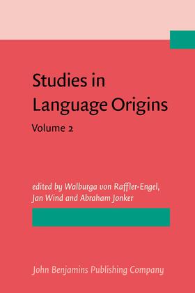 Raffler-Engel / Wind / Jonker |  Studies in Language Origins | Buch |  Sack Fachmedien