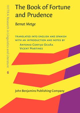 Metge / Cortijo Ocaña / Martines | The Book of Fortune and Prudence | Buch | 978-90-272-4012-5 | sack.de