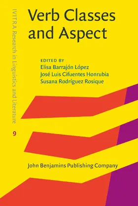 Barrajón López / Cifuentes Honrubia / Rodríguez Rosique |  Verb Classes and Aspect | Buch |  Sack Fachmedien