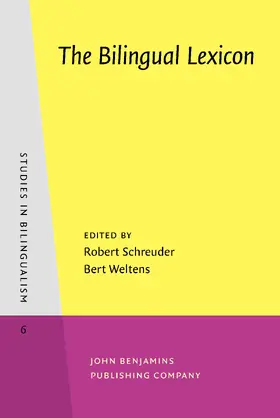 Schreuder / Weltens | The Bilingual Lexicon | Buch | 978-90-272-4108-5 | sack.de