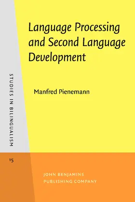 Pienemann |  Language Processing and Second Language Development | Buch |  Sack Fachmedien