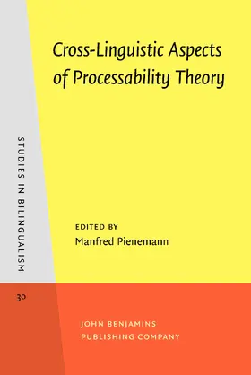 Pienemann |  Cross-Linguistic Aspects of Processability Theory | Buch |  Sack Fachmedien