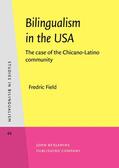 Field |  Bilingualism in the USA | Buch |  Sack Fachmedien