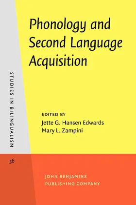 Hansen Edwards / Zampini |  Phonology and Second Language Acquisition | Buch |  Sack Fachmedien