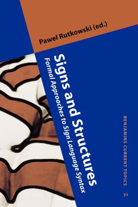 Rutkowski | Signs and Structures | Buch | 978-90-272-4259-4 | sack.de
