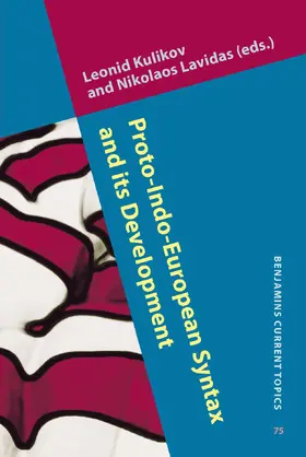 Kulikov / Lavidas |  Proto-Indo-European Syntax and its Development | Buch |  Sack Fachmedien
