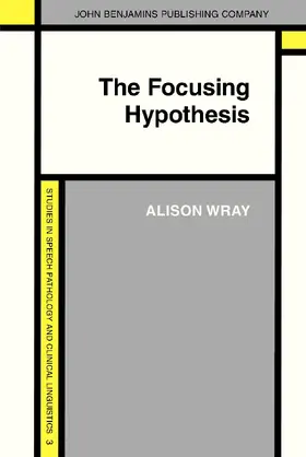 Wray |  The Focusing Hypothesis | Buch |  Sack Fachmedien