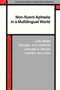 Menn / O’Connor / Obler |  Non-fluent Aphasia in a Multilingual World | Buch |  Sack Fachmedien