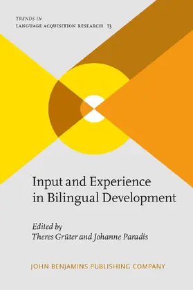 Grüter / Paradis |  Input and Experience in Bilingual Development | Buch |  Sack Fachmedien