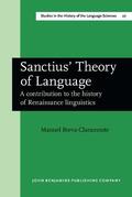 Breva-Claramonte |  Sanctius' Theory of Language | Buch |  Sack Fachmedien