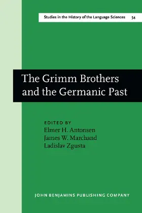 Antonsen / Marchand / Zgusta |  The Grimm Brothers and the Germanic Past | Buch |  Sack Fachmedien