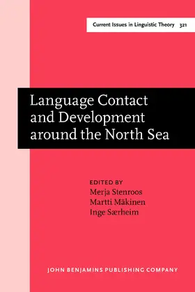 Stenroos / Mäkinen / Særheim |  Language Contact and Development around the North Sea | Buch |  Sack Fachmedien