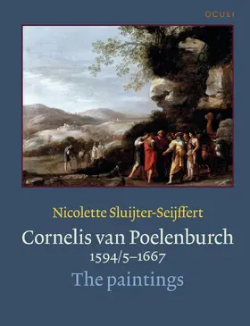 Sluijter-Seijffert |  Cornelis van Poelenburch (1594/5–1667) | Buch |  Sack Fachmedien
