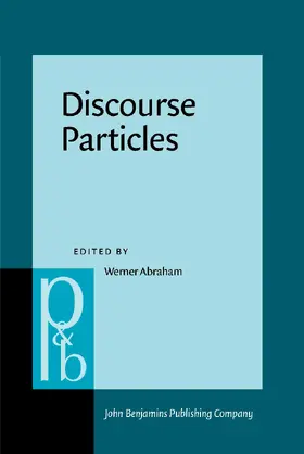 Abraham |  Discourse Particles | Buch |  Sack Fachmedien