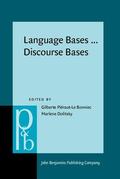 Piéraut-Le Bonniec / Dolitsky |  Language Bases ... Discourse Bases | Buch |  Sack Fachmedien
