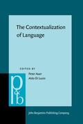 Auer / Di Luzio |  The Contextualization of Language | Buch |  Sack Fachmedien