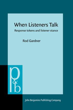 Gardner | When Listeners Talk | Buch | 978-90-272-5111-4 | sack.de