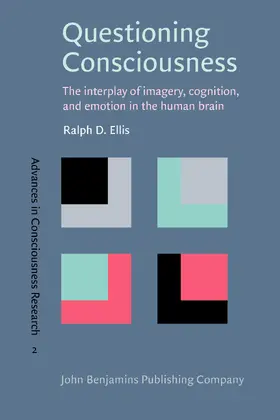 Ellis |  Questioning Consciousness | Buch |  Sack Fachmedien