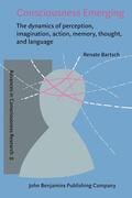 Bartsch |  Consciousness Emerging | Buch |  Sack Fachmedien