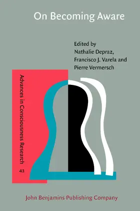 Depraz / Varela / Vermersch |  On Becoming Aware | Buch |  Sack Fachmedien