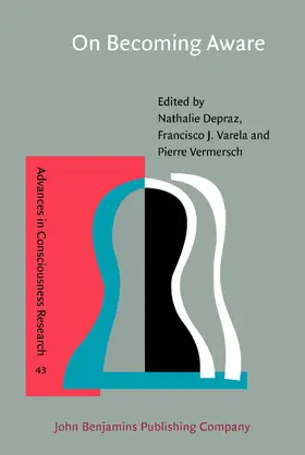 Depraz / Varela / Vermersch |  On Becoming Aware | Buch |  Sack Fachmedien