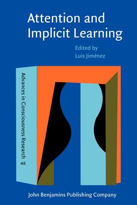 Jiménez | Attention and Implicit Learning | Buch | 978-90-272-5175-6 | sack.de