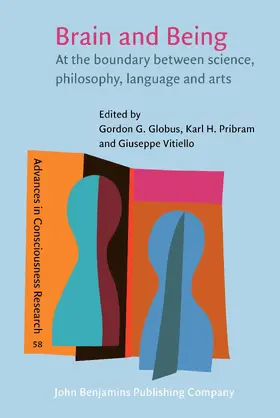 Globus / Pribram / Vitiello |  Brain and Being | Buch |  Sack Fachmedien
