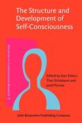 Zahavi / Grünbaum / Parnas |  The Structure and Development of Self-Consciousness | Buch |  Sack Fachmedien
